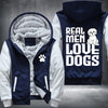 REAL MEN LOVE DOGS Fleece Hoodies Jacket