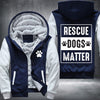 Rescue dogs matter Fleece Hoodies Jacket